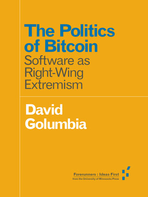 cover image of The Politics of Bitcoin